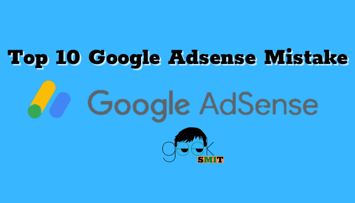 Google Adsense Mistake