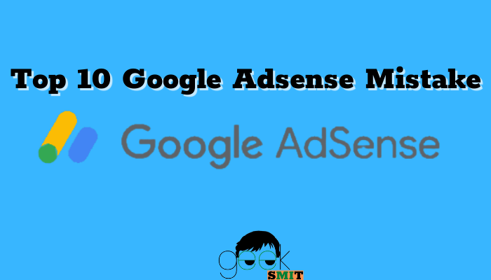 Google Adsense Mistake