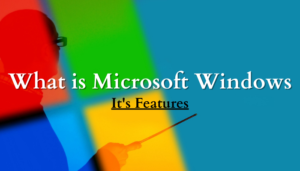 What is Microsoft Windows